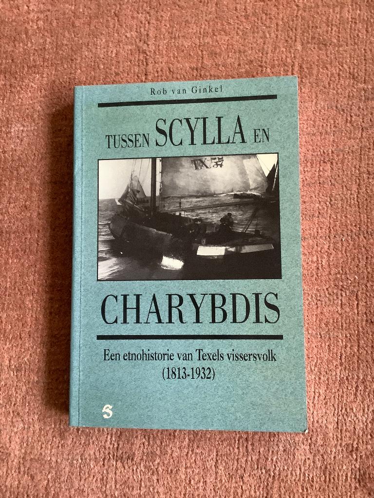 Texel Scylla en Charybdis etnohistorie Texels vissersvolk, Ophalen of Verzenden, 20e eeuw of later, Zo goed als nieuw