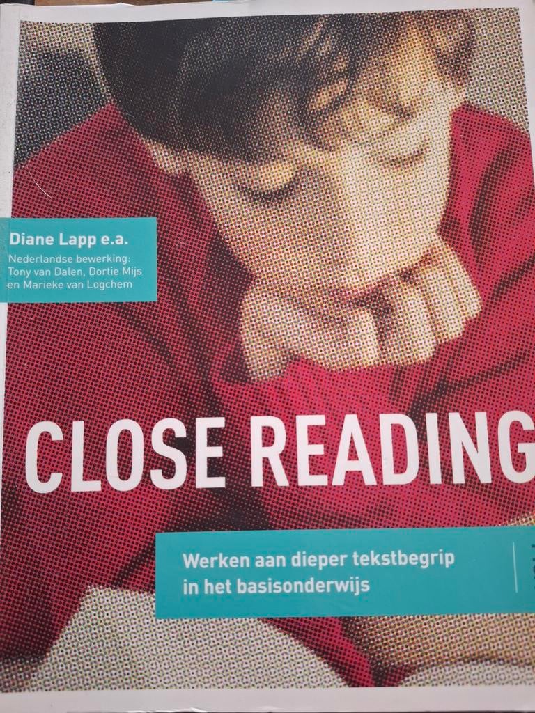 Close Reading: Werken aan dieper tekstbegrip basisonderwijs, Boeken, Diane Lapp e.a., Nieuw, Ophalen of Verzenden, Nederlands