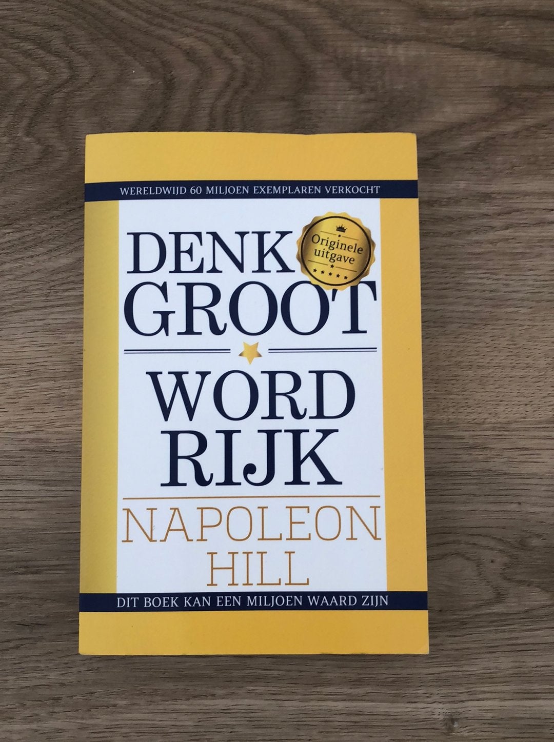 Napoleon Hill - Denk groot & word rijk, Ophalen, Zo goed als nieuw, Napoleon Hill