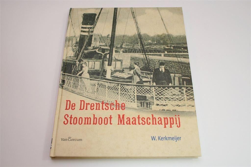 De Drentsche Stoomboot Maatschappij — Geschiedenis 1850-1950, Boeken, Geschiedenis | Stad en Regio, Zo goed als nieuw, Ophalen of Verzenden