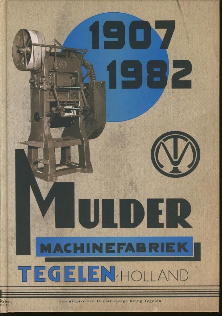 Mulder machinefabriek Tegelen; 2015; met CD, Boeken, Geschiedenis | Stad en Regio, Verzenden, Zo goed als nieuw