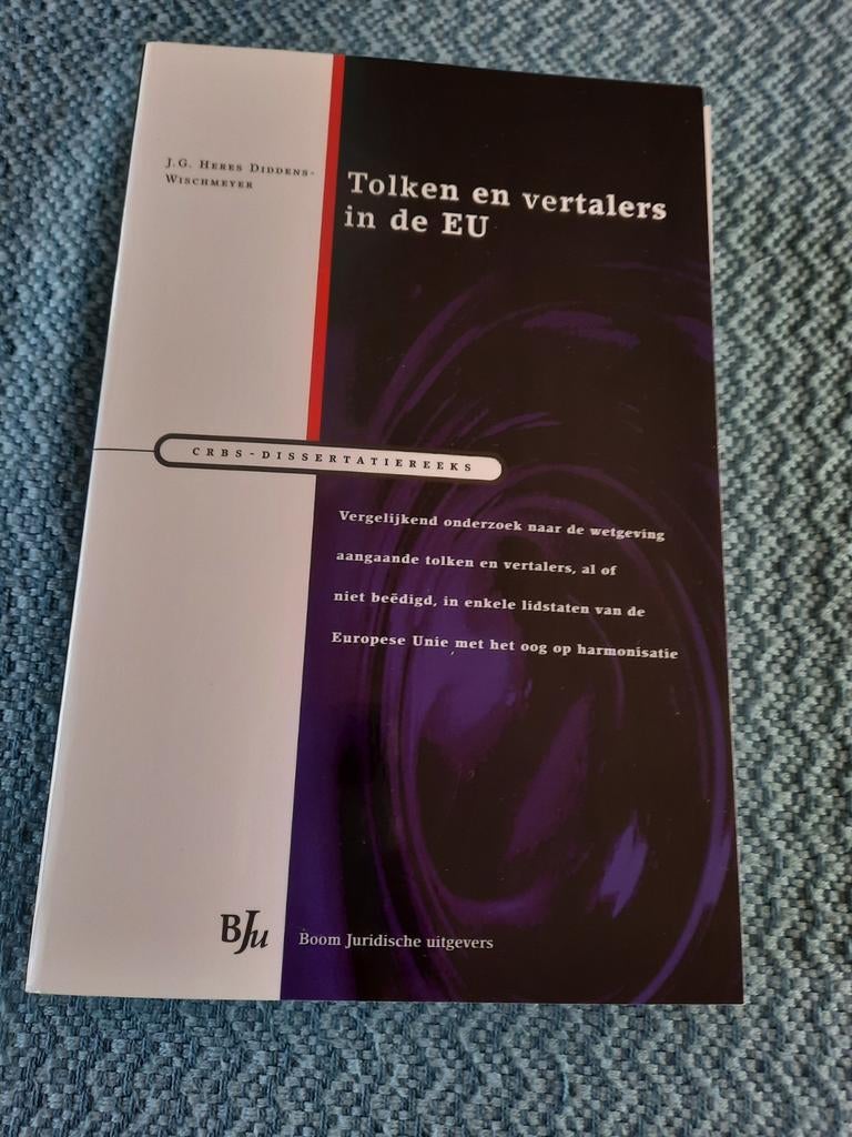 Tolken en Vertalers in de EU - J.G. Heres Diddens-Wischmeyer, Ophalen of Verzenden