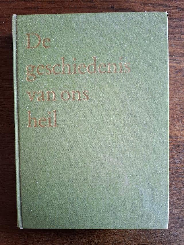 Bettschart e.a. (samenst.) - De geschiedenis van ons heil, Ophalen of Verzenden, Gelezen