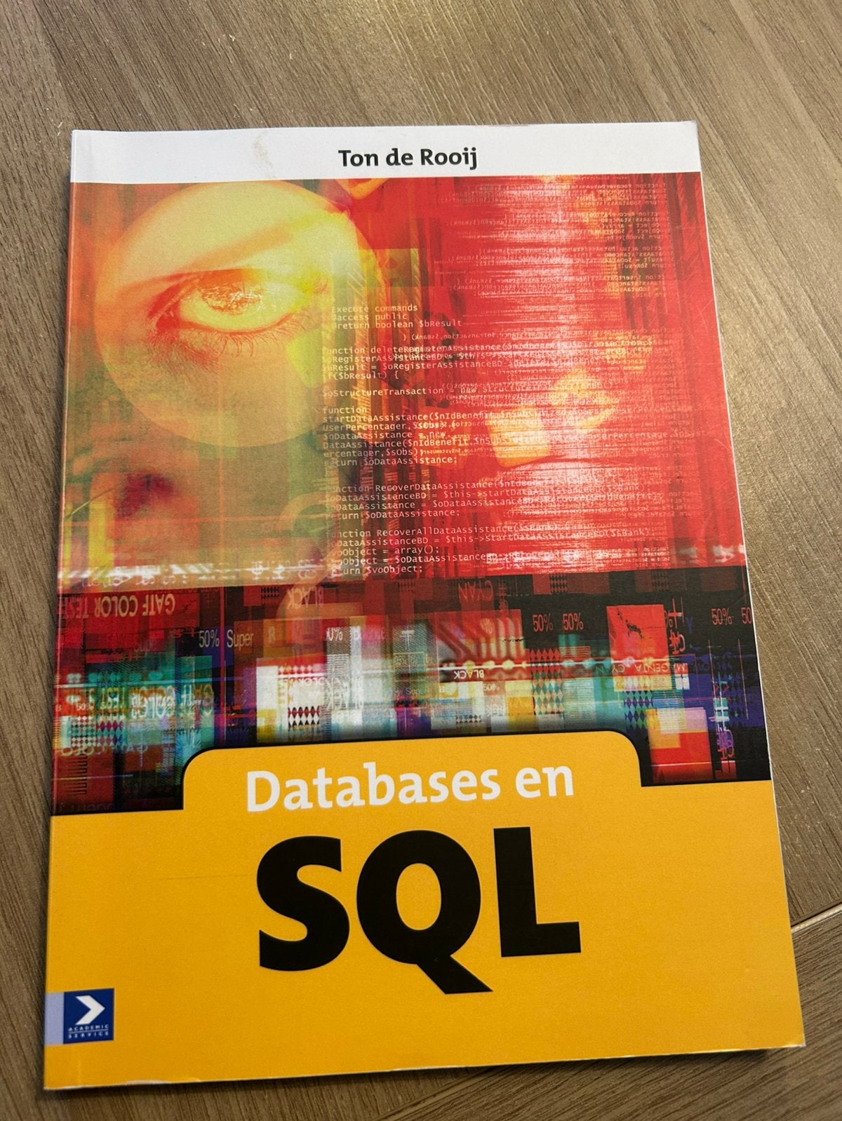Database en sql - Ton de Rooij, Boeken, Ophalen of Verzenden, Gelezen, Software