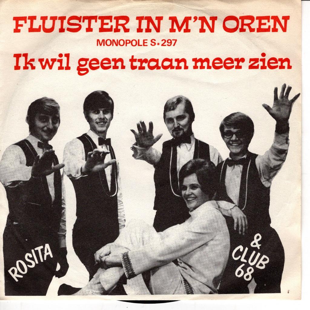 Rosita & Club 68 - Fluister in m'n oren, Ophalen of Verzenden, Gebruikt, Nederlandstalig