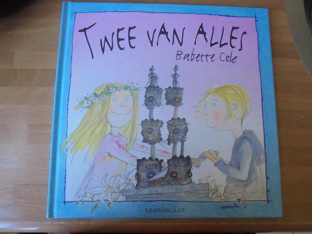 Twee van Alles /Babette Cole, Ophalen of Verzenden, Zo goed als nieuw, Babette Cole, Fictie algemeen
