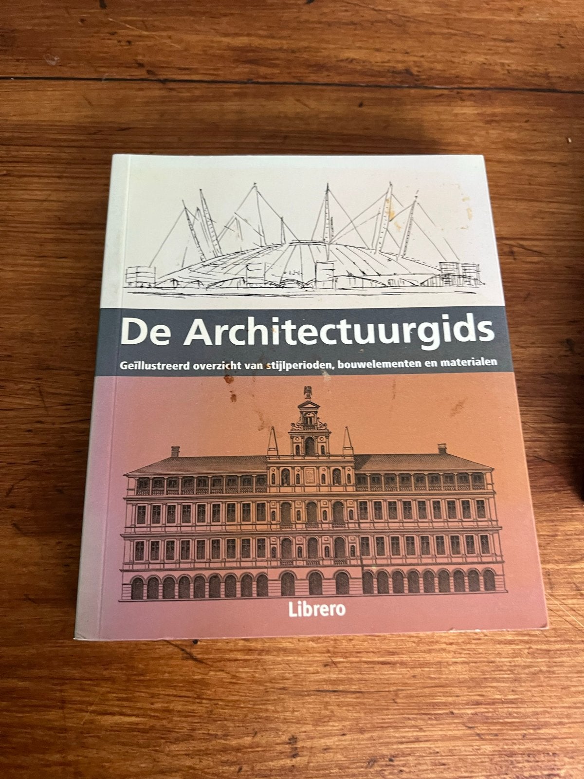 De Architectuurgids: Stijlperioden, Bouwelementen en Materia, Ophalen of Verzenden, Gelezen, Architectuur algemeen