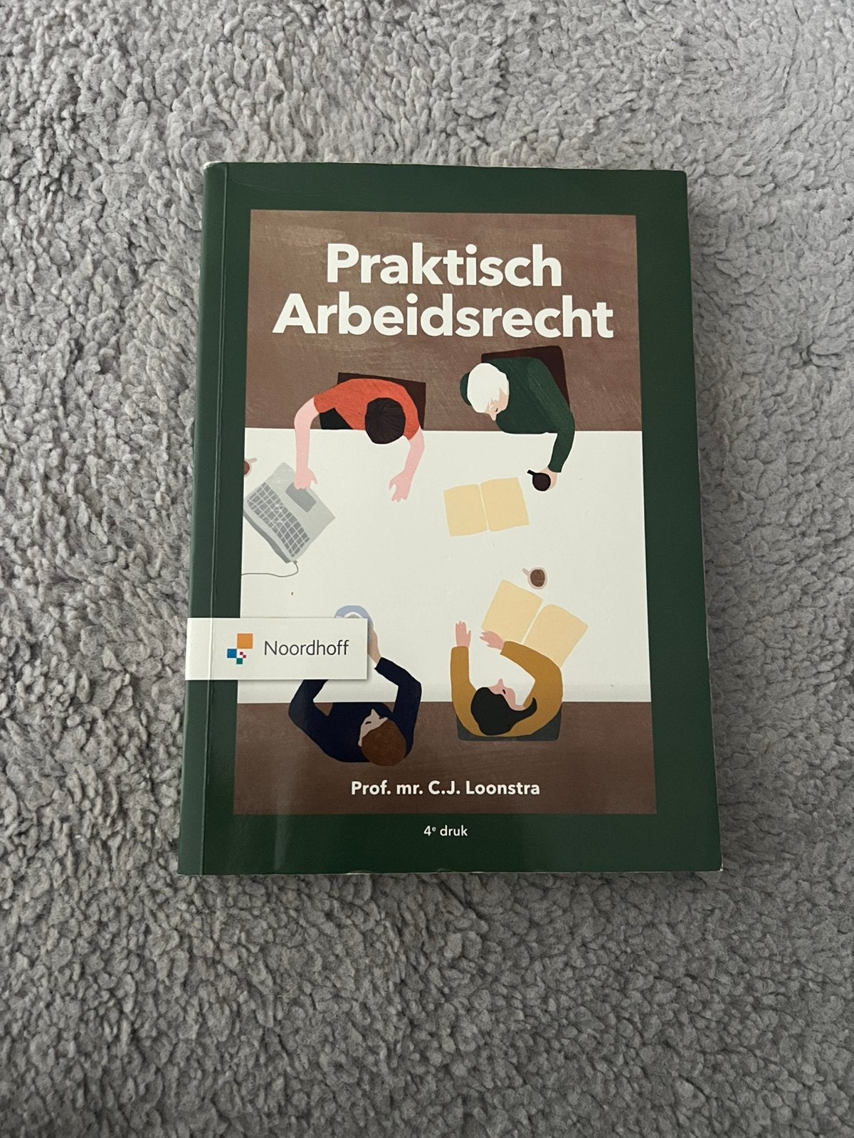 C. J. Loonstra - Praktisch Arbeidsrecht, Boeken, Ophalen, C. J. Loonstra, Sociale wetenschap, Zo goed als nieuw