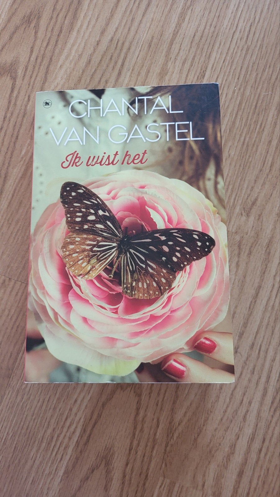 Ik wist het - chantal van gastel, Ophalen of Verzenden, Zo goed als nieuw