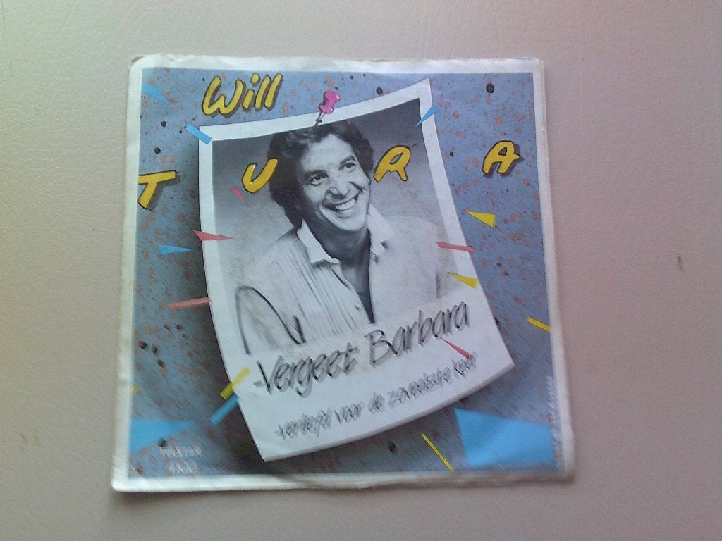 Will Tura - Vergeet Barbara- verliefd voor de zoveelste keer, 7 inch, Ophalen of Verzenden, Zo goed als nieuw, Pop