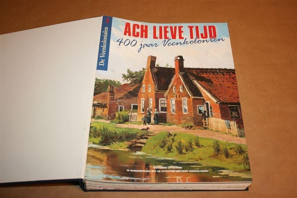 Ach Lieve Tijd — De Veenkoloniën — Alle 15 Delen In 1 Band, Ophalen of Verzenden, Gelezen