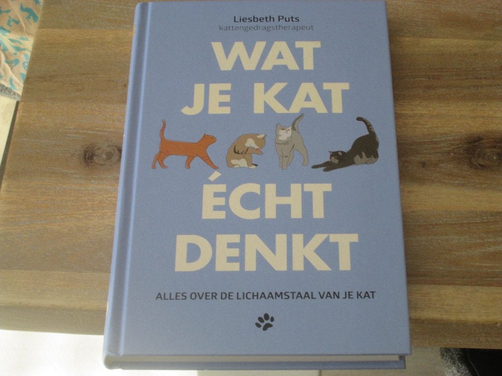 Wat je kat écht denkt - Liesbeth Puts (hardcover nieuw), Nieuw, Ophalen of Verzenden, Liesbeth Puts, Katten