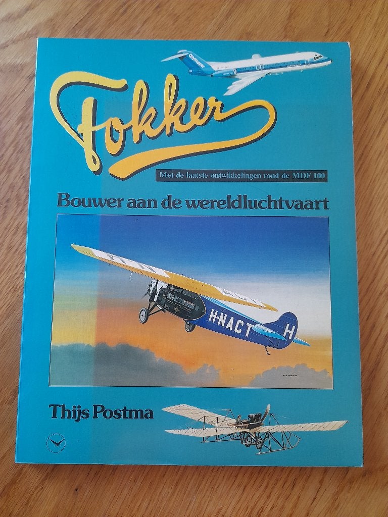 Thijs Postma Fokker Bouwer aan de wereldluchtvaart, Boeken, Ophalen of Verzenden, Gelezen, Thijs Postma, Vliegtuig