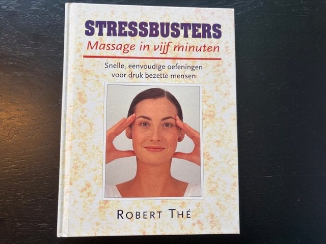 Robert THe - Stressbusters, Boeken, Ophalen of Verzenden, Zo goed als nieuw, Spiritualiteit algemeen, Achtergrond en Informatie