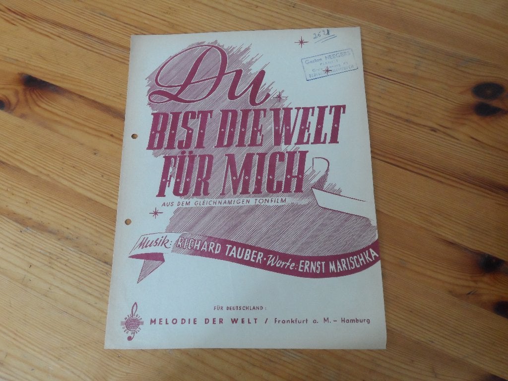 Du bist die welt fur mich - tauber / marischka, Muziek en Instrumenten, Bladmuziek, Gebruikt, Gitaar, Ophalen of Verzenden, Artiest of Componist