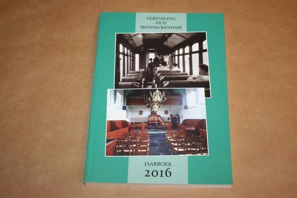 Vereniging Oud Monnickendam - Jaarboek 2016, Boeken, Geschiedenis | Stad en Regio, Ophalen of Verzenden, Zo goed als nieuw