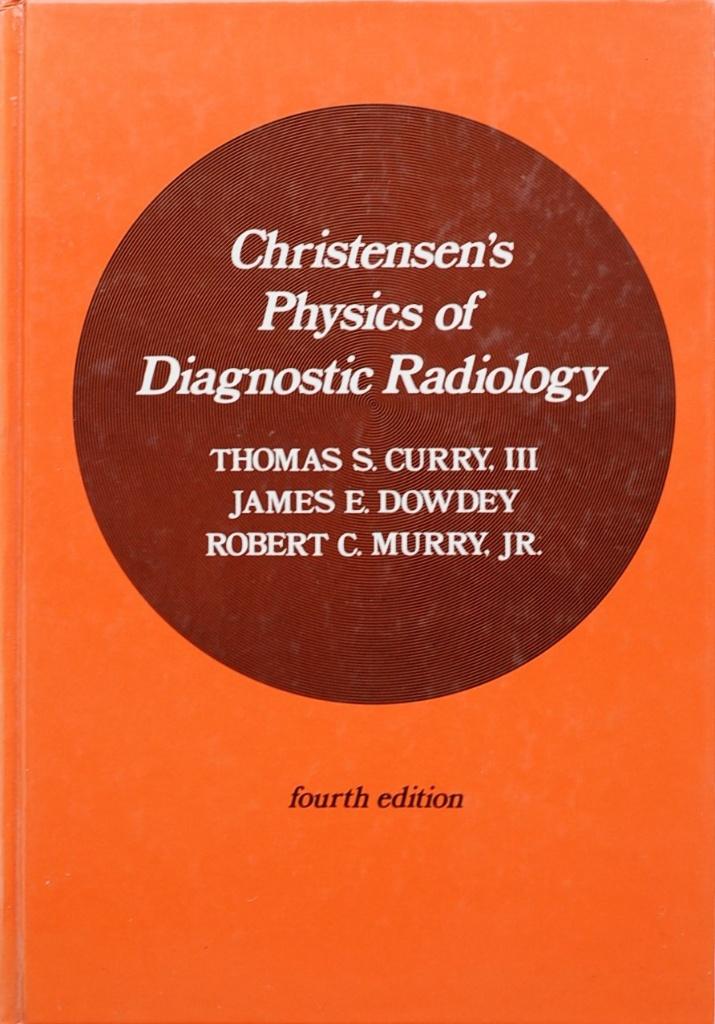 Christensen's Physics of Diagnostic Radiology {1990), Verzenden, Beta, Zo goed als nieuw, WO