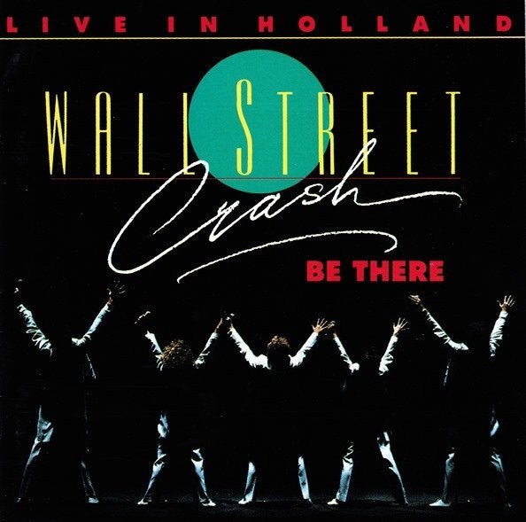 Wall street crash – be there - live in holland cd 512 926-2, Verzenden, Zo goed als nieuw, Poprock