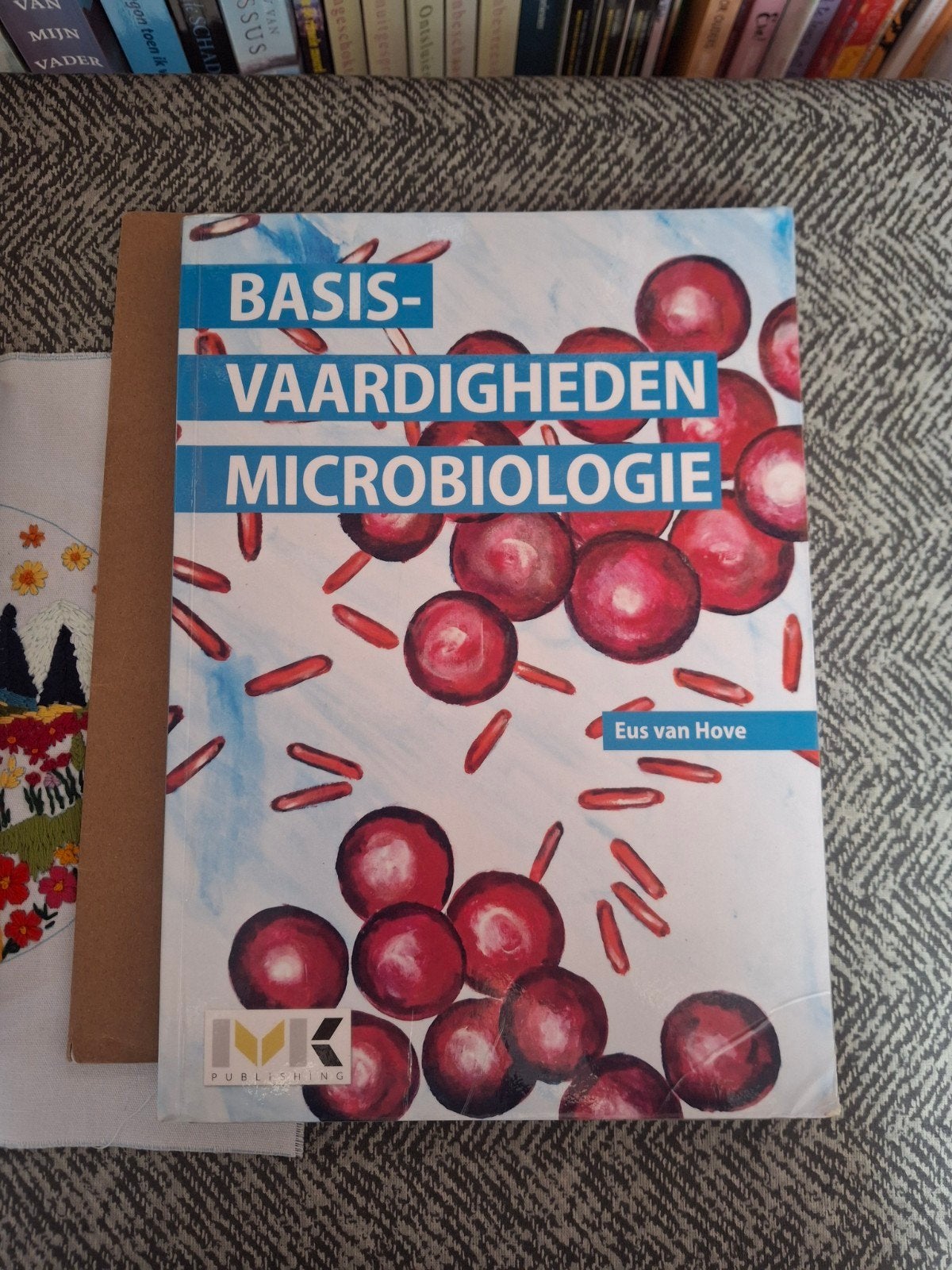Basisvaardigheden Microbiologie - Eus van Hove, Gelezen, Eus van Hove, Ophalen of Verzenden, MBO