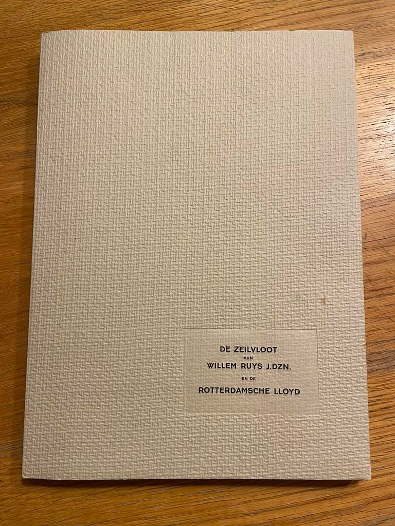 Boek de zeilvlootvan Willem Ruys J.DZN. ende R’damsche Lloyd, Ophalen of Verzenden, Gebruikt, Zeilboot, Boek of Tijdschrift