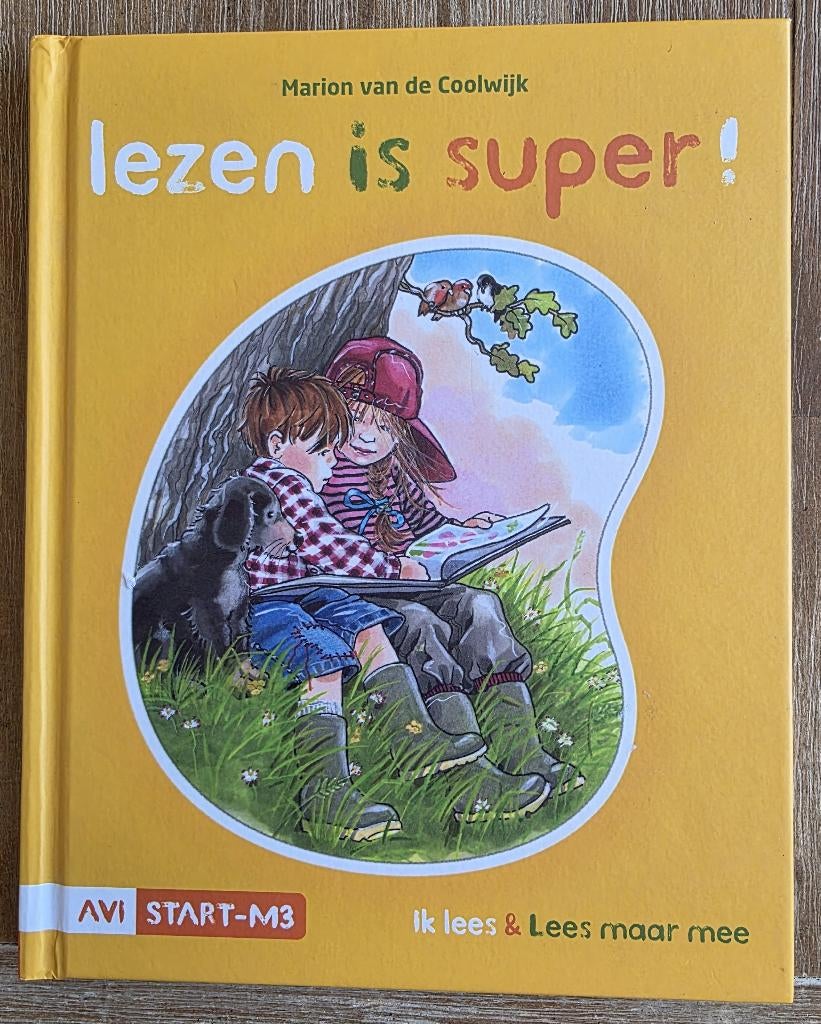 Lezen is super - AVI Start / AVI M3, Ophalen of Verzenden, Zo goed als nieuw, Marion van de Coolwijk, Fictie algemeen