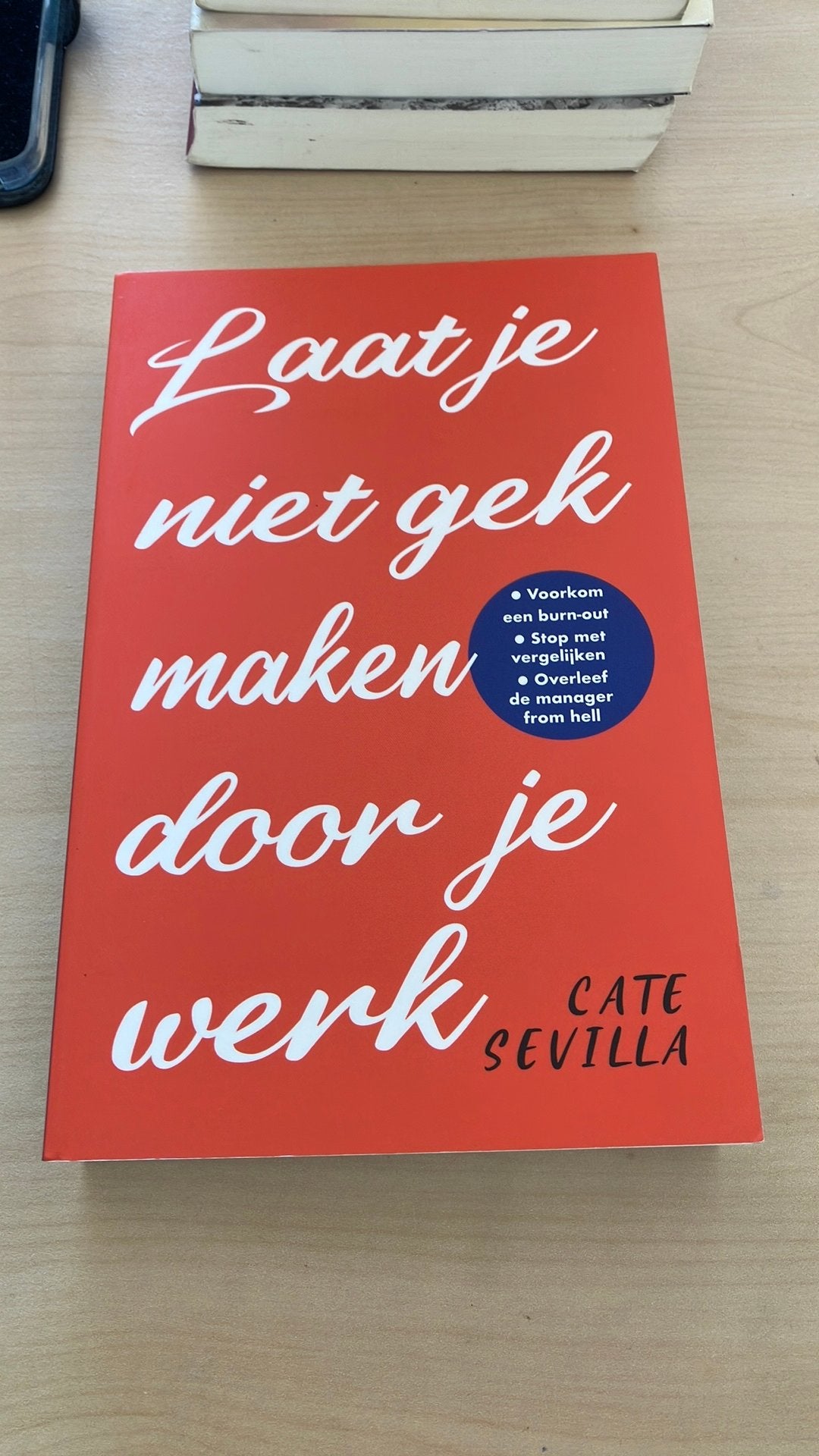 Cate Sevilla Laat niet gek maken door je werk, Ophalen, Zo goed als nieuw