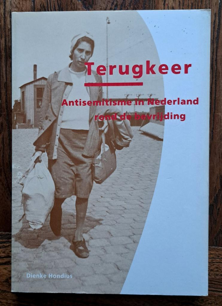 Terugkeer Antisemitisme in Nederland rond de bevrijding, Tweede Wereldoorlog, Nieuw, Ophalen of Verzenden, Dienke Hondius