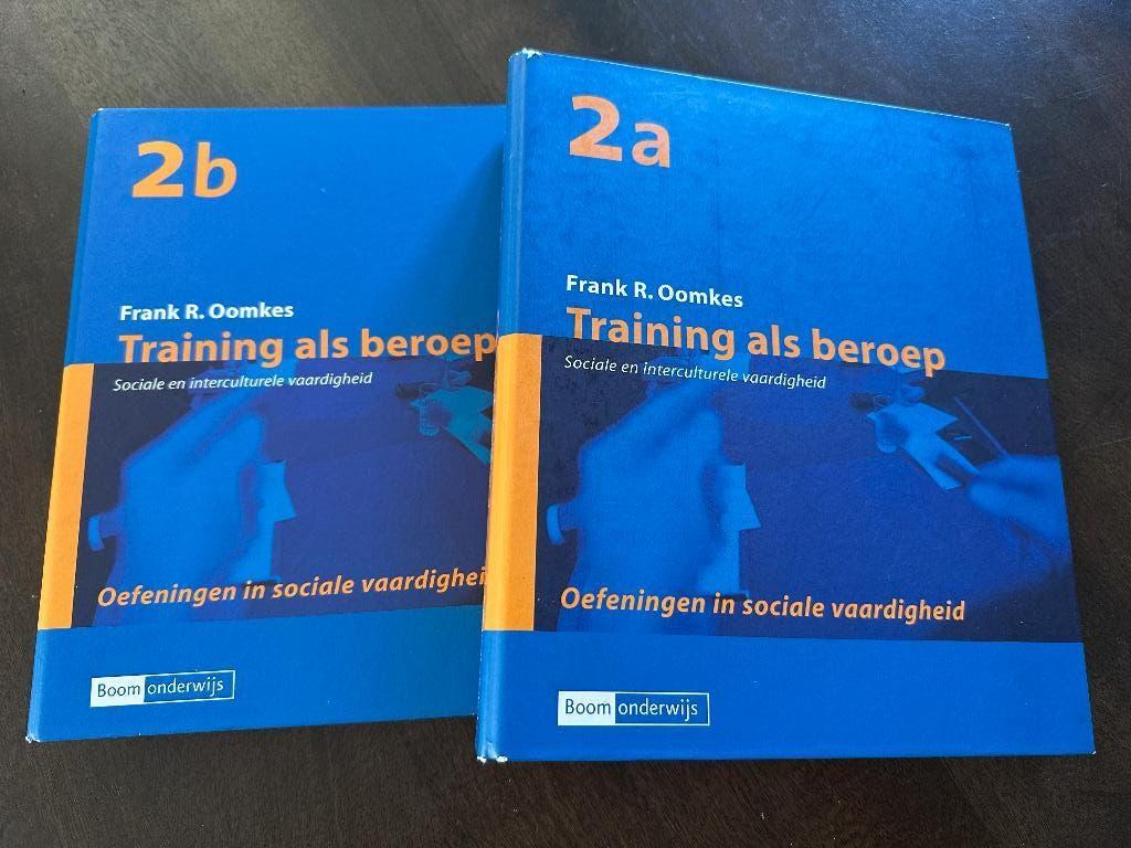 Training Als Beroep 2A en 2B - Frank R. Oomkes, Ophalen of Verzenden, Zo goed als nieuw, Frank R. Oomkes