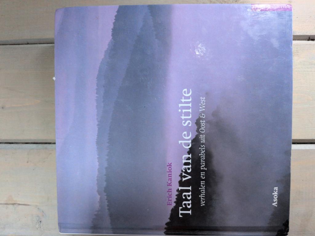 Taal van de stilte - Verhalen en parabels uit Oost & West, Boeken, Spiritualiteit algemeen, Erich Kaniok, Ophalen of Verzenden