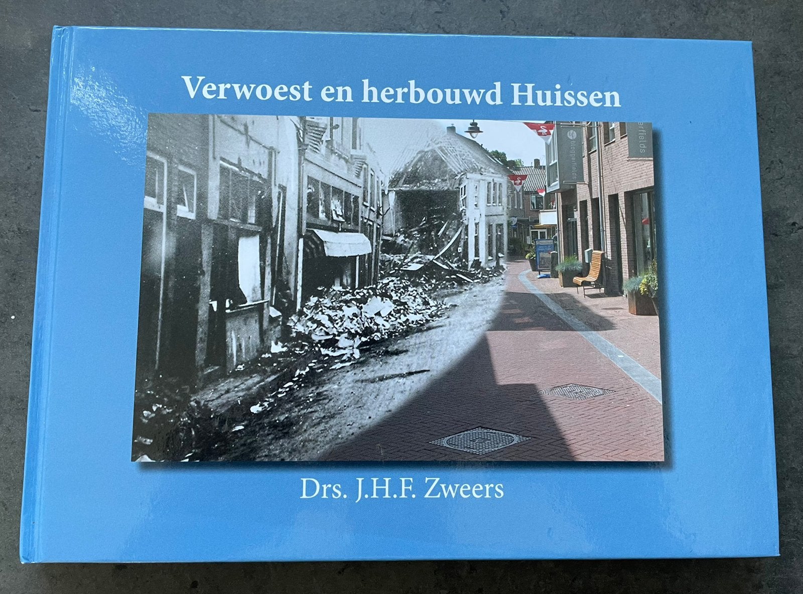 Verwoest en herbouwd Huissen, Boeken, Ophalen of Verzenden, Tweede Wereldoorlog, Zo goed als nieuw