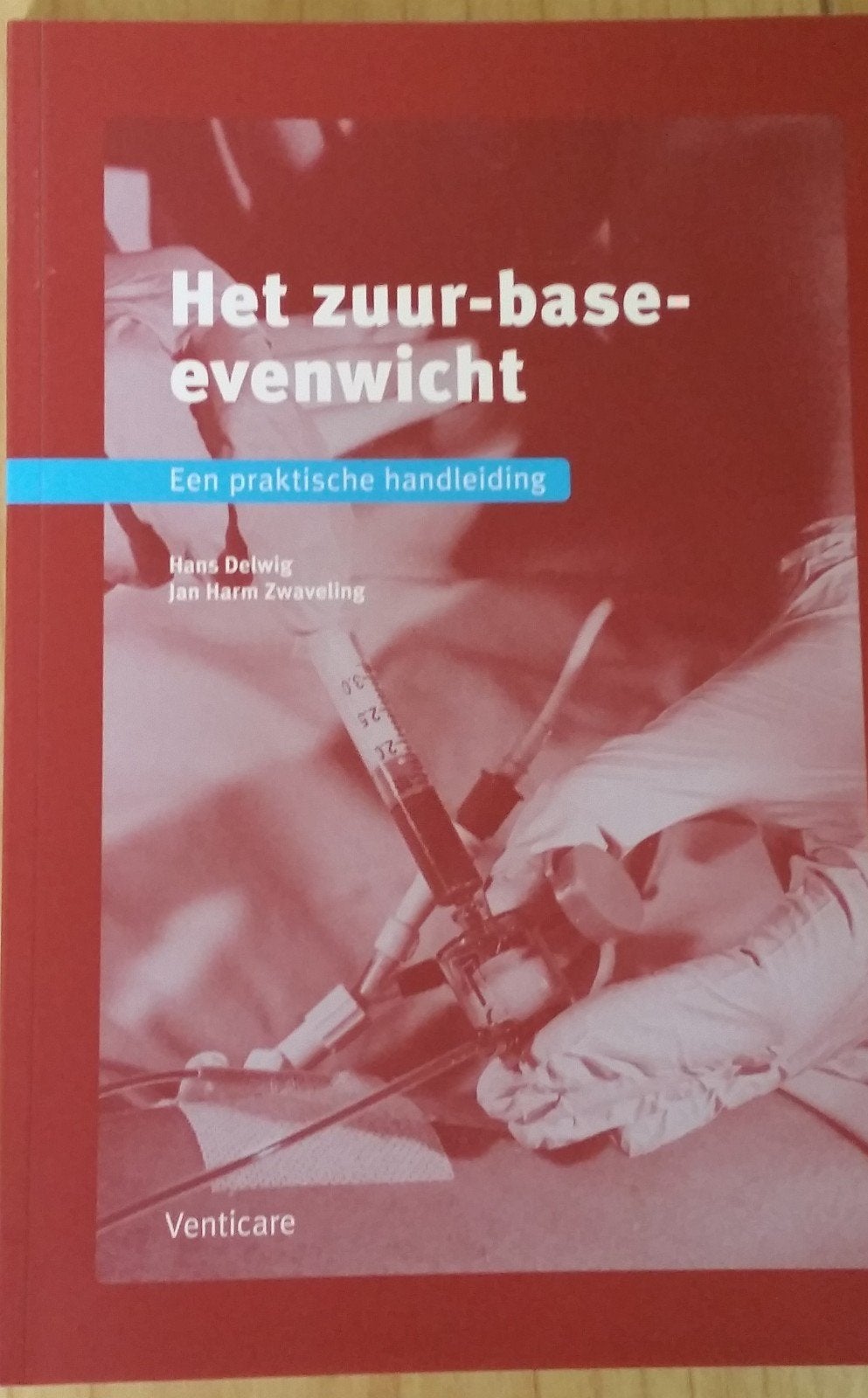 Het zuurbase evenwicht reanimatie verpleegkunde HBO, Boeken, Studieboeken en Cursussen, Verzenden, Nieuw, HBO