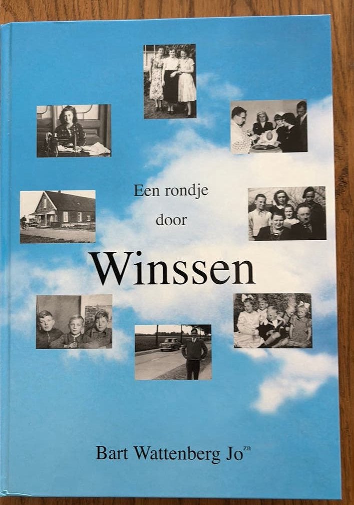 Een rondje door WINSSEN  Bart Wattenberg, Ophalen, Zo goed als nieuw