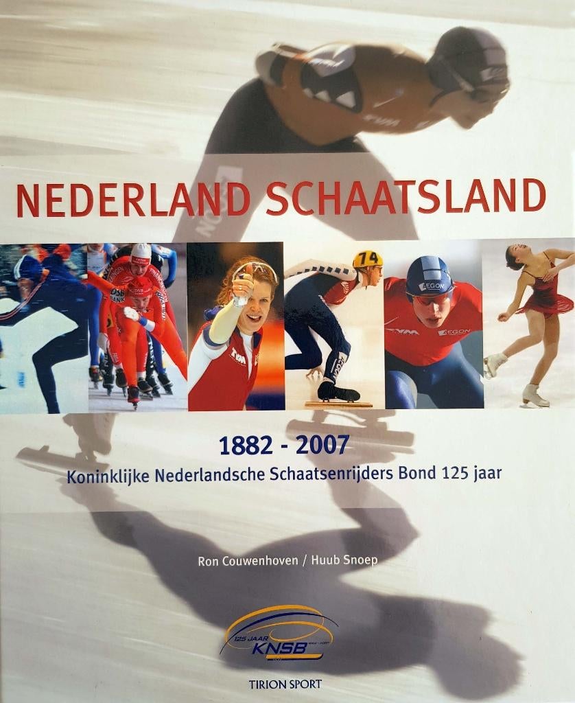 Nederland Schaatsland. Uniek jubileumboek 125 jaar KNSB, Ophalen of Verzenden, Zo goed als nieuw, Wintersport