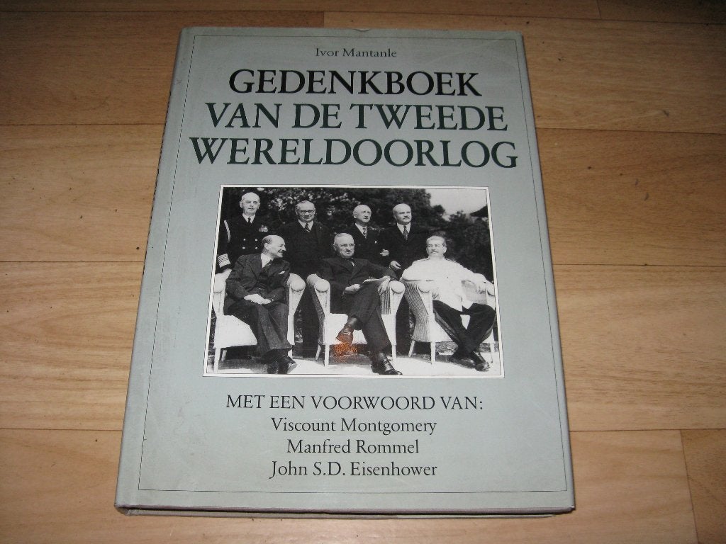Ivor Mantanle - Gedenkboek van de Tweede Wereldoorlog, Boeken, Oorlog en Militair, Ophalen of Verzenden, Tweede Wereldoorlog, Gelezen