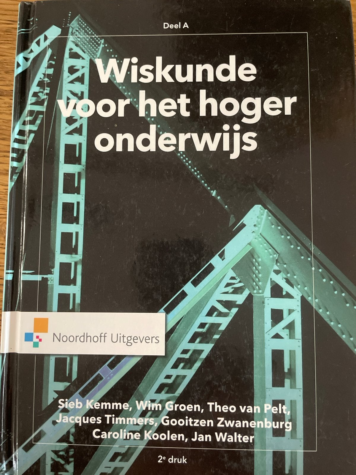 Wiskunde voor het hoger onderwijs Deel A - 2e druk, Ophalen of Verzenden, Beta, Gelezen, HBO