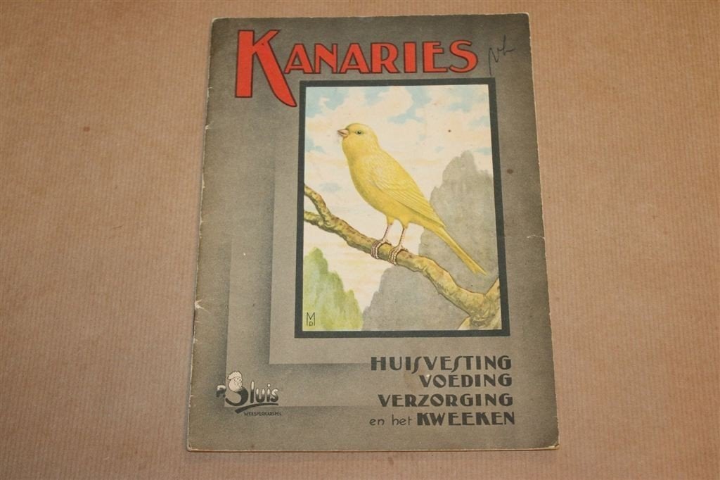 Kanaries — Vintage Kweekboekje P Sluis 1934, Kleurenplaten, Ophalen of Verzenden, Gelezen, Vogels