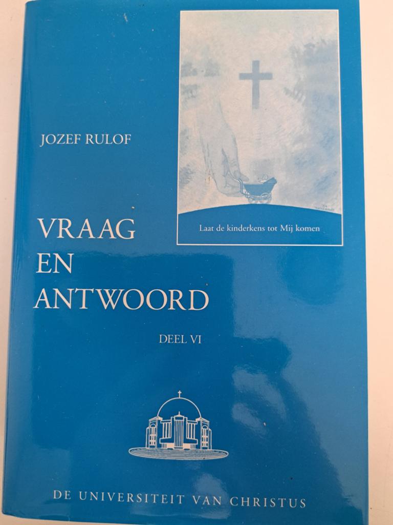 Jozef Rulof - Vraag en Antwoord Deel VI - Christendom, Ophalen of Verzenden, Gelezen, Jozef Rulof, Christendom | Katholiek