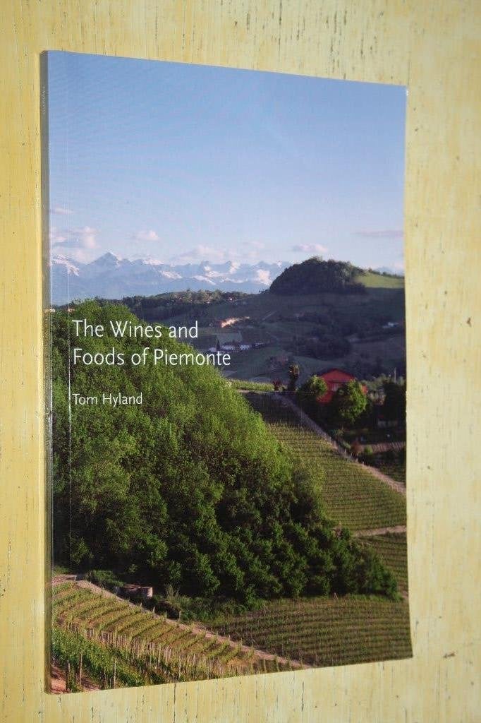 The Wines and Foods of Piemonte Tom Hyland Barolo Barbaresco, Ophalen of Verzenden, Zo goed als nieuw