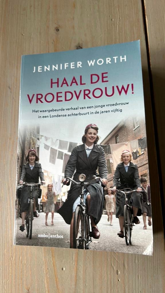 Haal de vroedvrouw, Jennifer Worth, Ophalen of Verzenden, Zo goed als nieuw