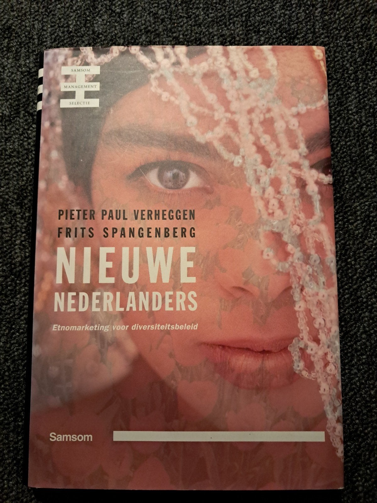 Nieuwe Nederlanders: Etnomarketing voor Diversiteitsbeleid, Boeken, Ophalen of Verzenden, Zo goed als nieuw, Economie en Marketing