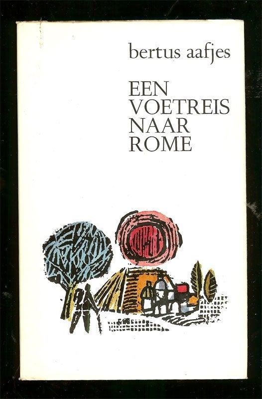 Bertus Aafjes - Een voetreis naar Rome. Uitgegeven ter, Ophalen of Verzenden, Gelezen