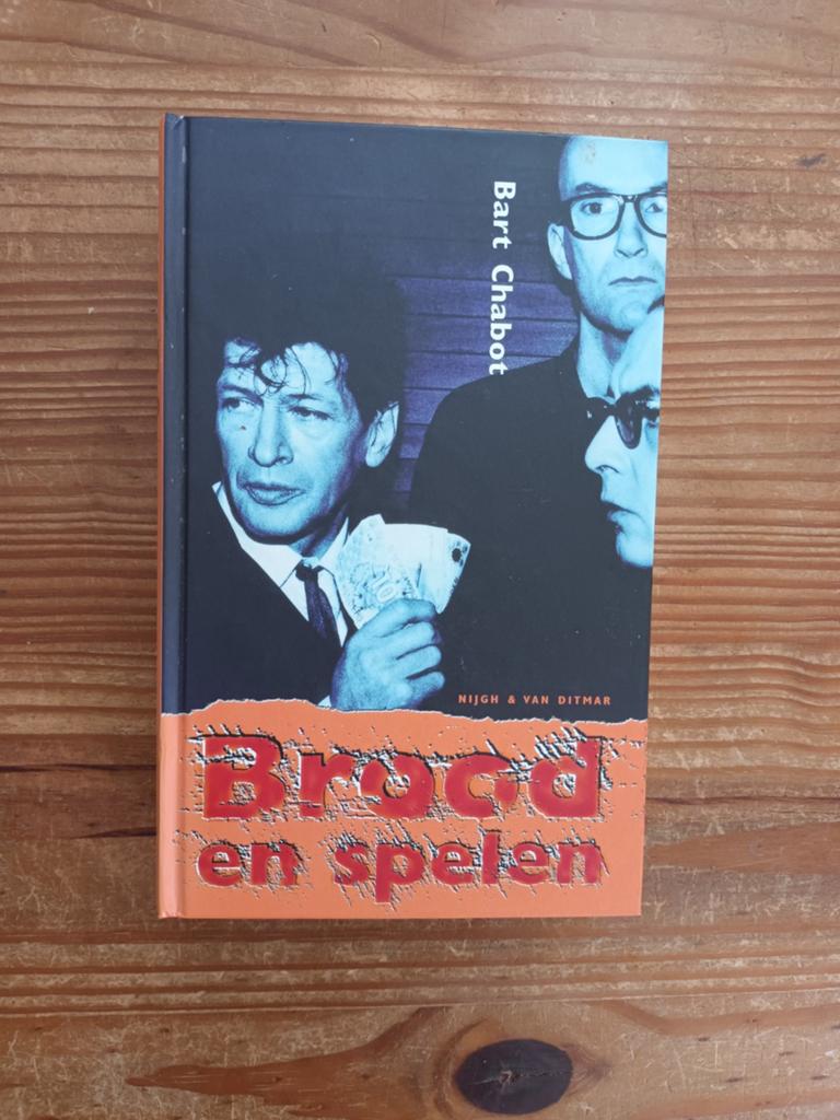 Herman Brood Boek: Brood en Spelen door Bart Chabot, Ophalen of Verzenden