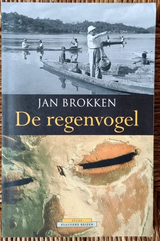 De regenvogel - Jan Brokken - Afrika - IGST - prachtig boek, Ophalen of Verzenden, Gelezen, Jan Brokken, Afrika