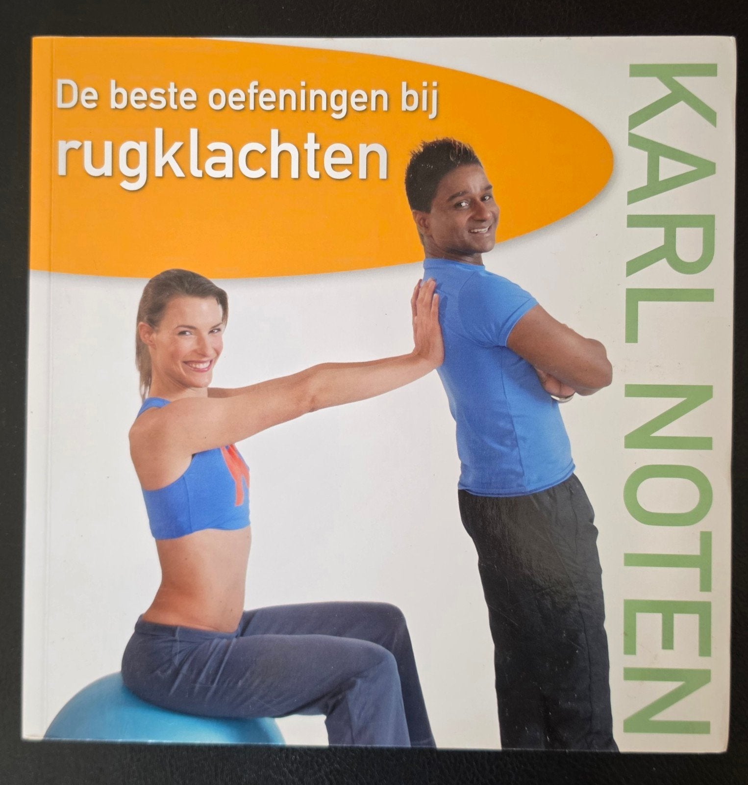 De beste oefeningen bij rugklachten - Karl Noten, Boeken, Ophalen of Verzenden, Gelezen