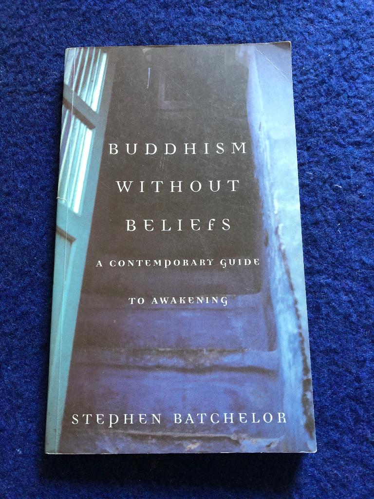 Stephen Batchelor.   Buddhism without beliefs, Ophalen of Verzenden, Zo goed als nieuw