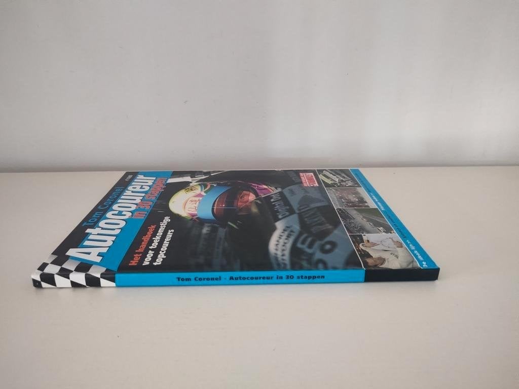 Autocoureur in 30 stappen / Tom Coronel - ISBN 8710841280043, Ophalen of Verzenden, Zo goed als nieuw, Overige sporten, Tom Coronel