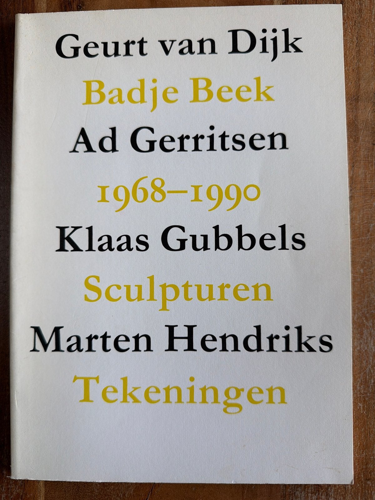 Klaas Gubbels e.a. - Beelden van Schilders 1968-1990, Ophalen of Verzenden, Gelezen, Beeldhouwkunst