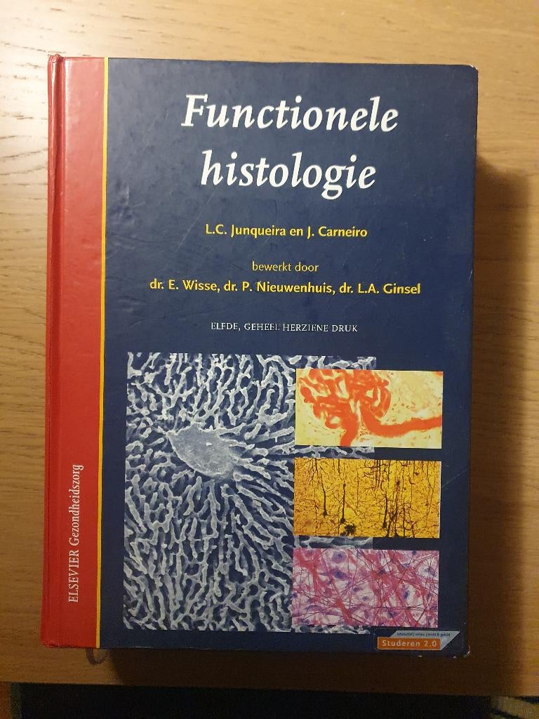 Functionele histologie, L.C. Junqueira, Boeken, Studieboeken en Cursussen, Gelezen, Ophalen of Verzenden, WO, Beta