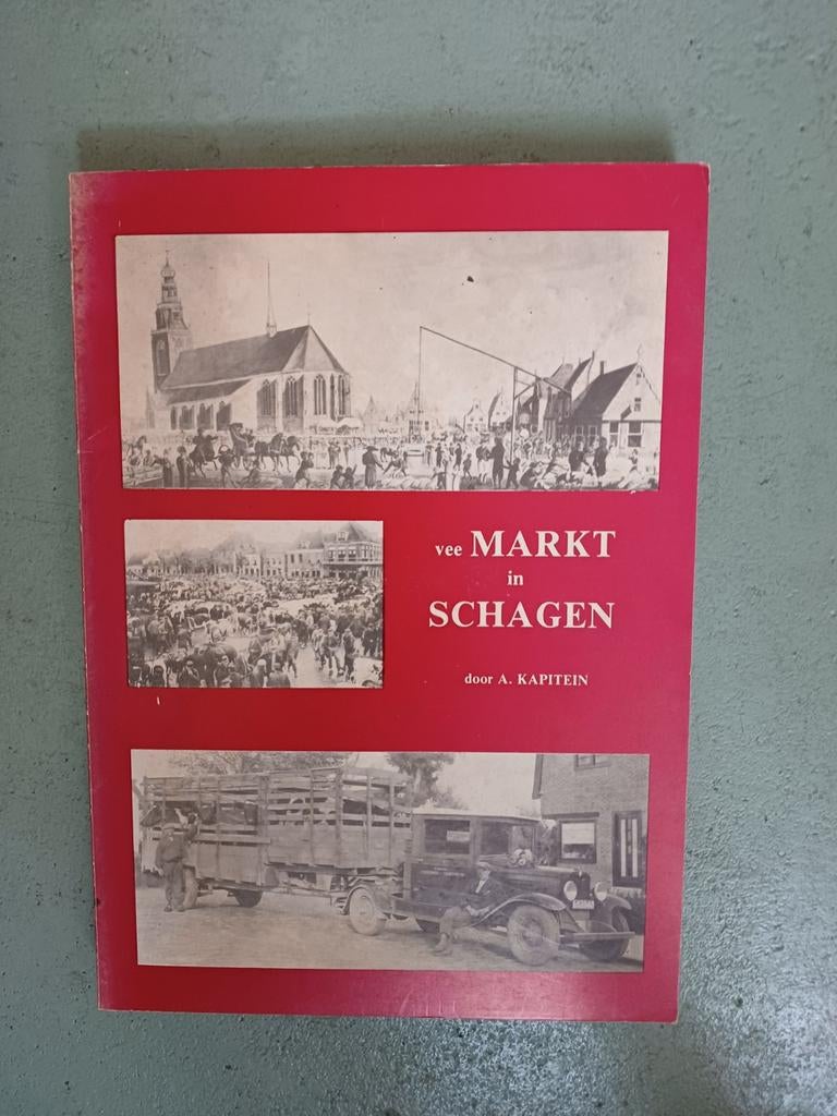 Boek getiteld Markt in Schagen, Ophalen of Verzenden