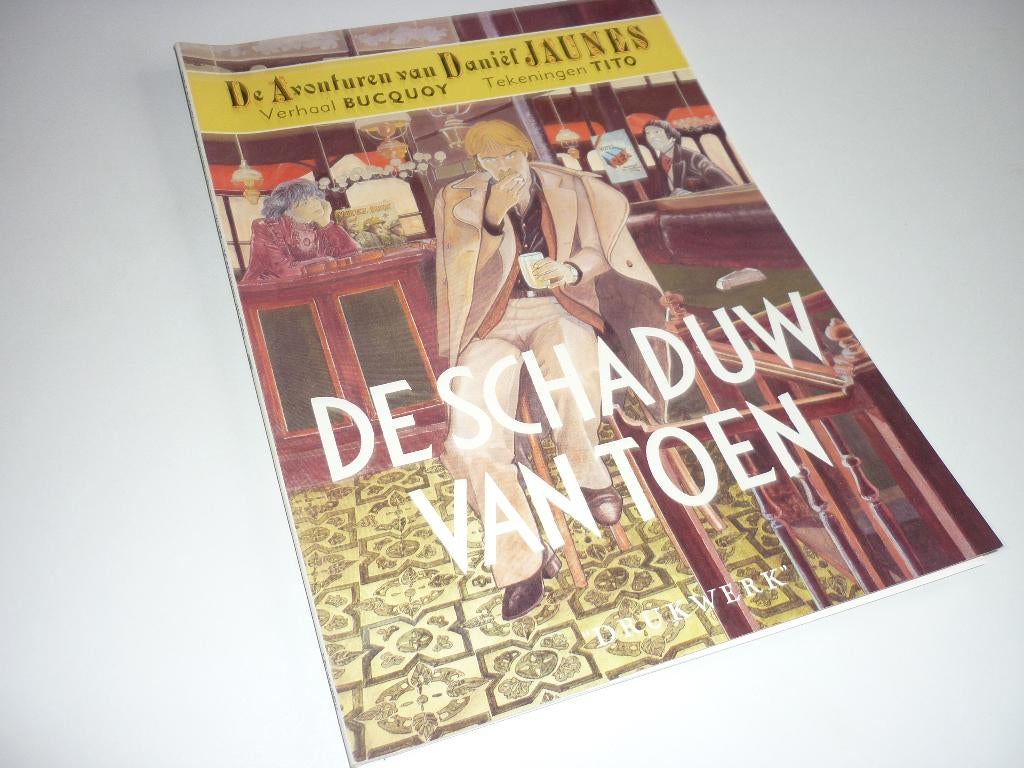 Bucquoy / Tito: Daniel Jaunes - de Schaduw van Toen, Boeken, Eén stripboek, Verzenden, Gelezen